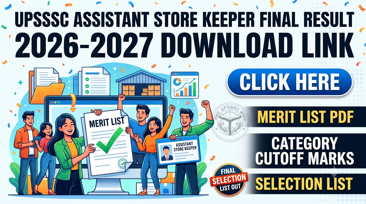 UPSSSC Assistant Store Keeper Final Result 2026-2027