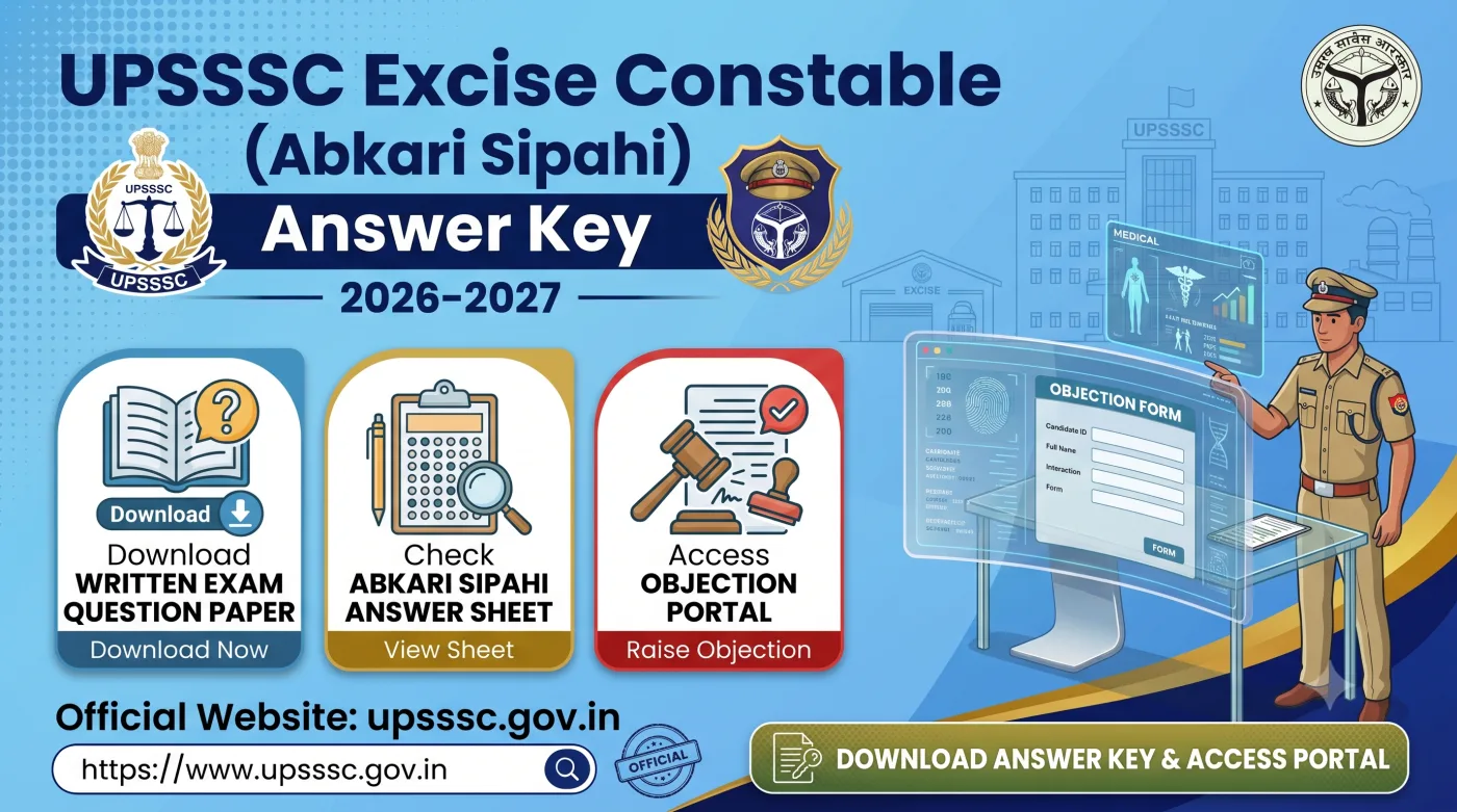 UPSSSC Excise Constable (Abkari Sipahi) Answer Key 2026-2027