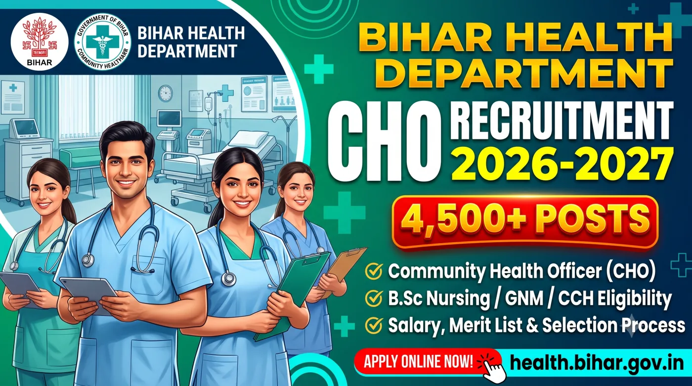 Bihar Health Department CHO Recruitment 2026-2027 Bihar Health Department CHO Recruitment 2026-2027