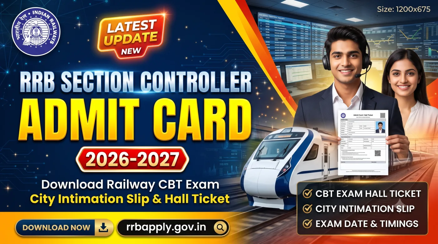 RRB Section Controller Admit Card 2026-2027