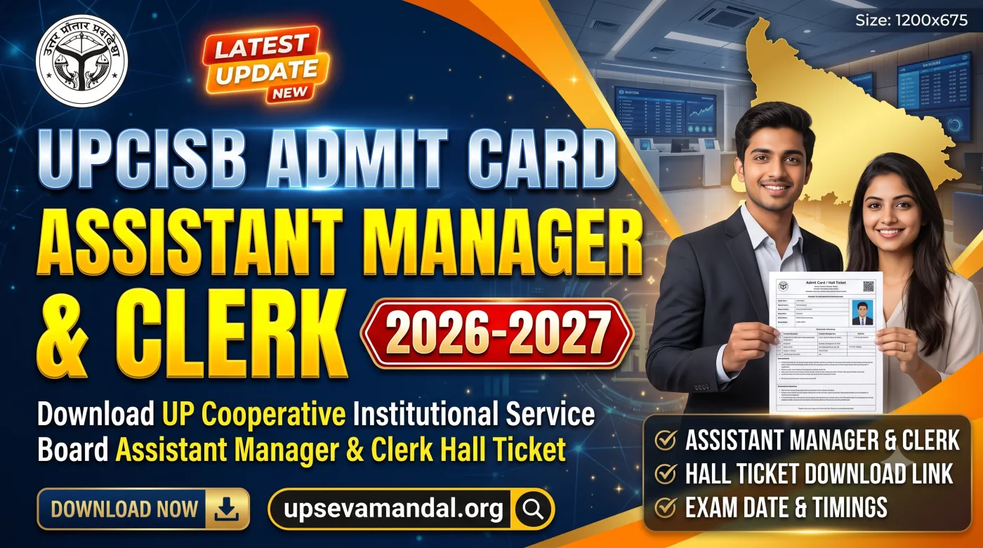UPCISB Admit Card 2026-2027