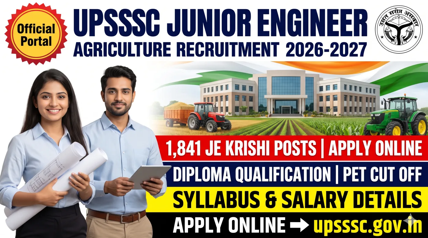 UPSSSC Junior Engineer Agriculture Recruitment 2026-2027