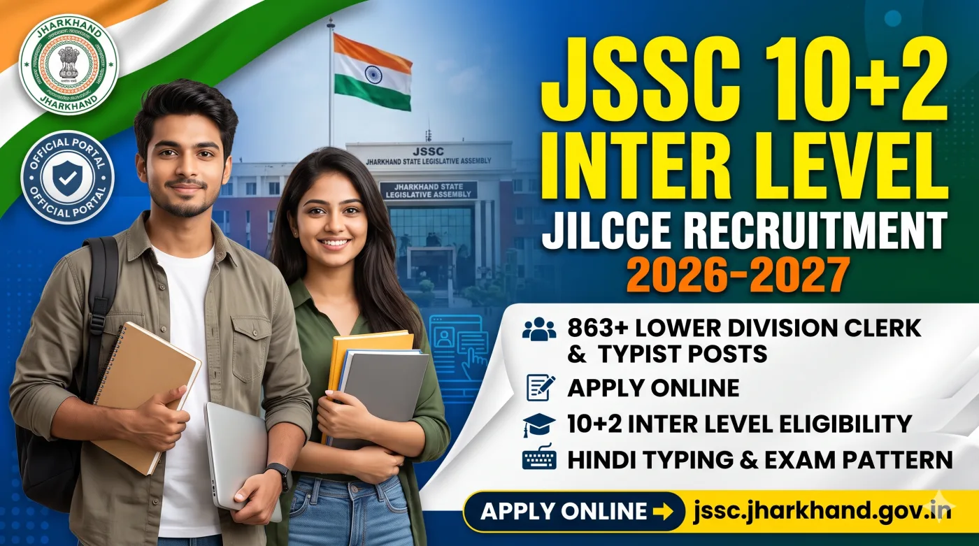 JSSC 10+2 Inter Level JILCCE Recruitment 2026-2027 JSSC 10+2 Inter Level JILCCE Recruitment 2026-2027