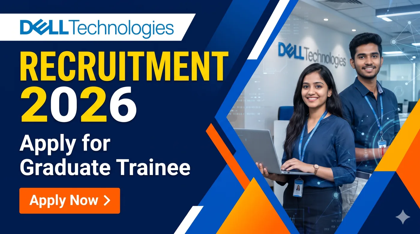 Dell Technologies Recruitment 2026 Dell Technologies Recruitment 2026