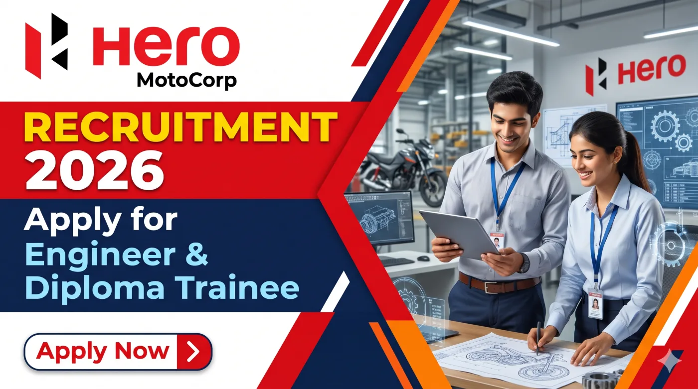 Hero MotoCorp Recruitment 2026 Hero MotoCorp Recruitment 2026